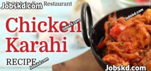 How to Make Chicken Karahi in restaurant style at Home