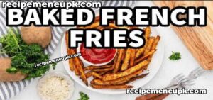 How to Make French Fries at Home